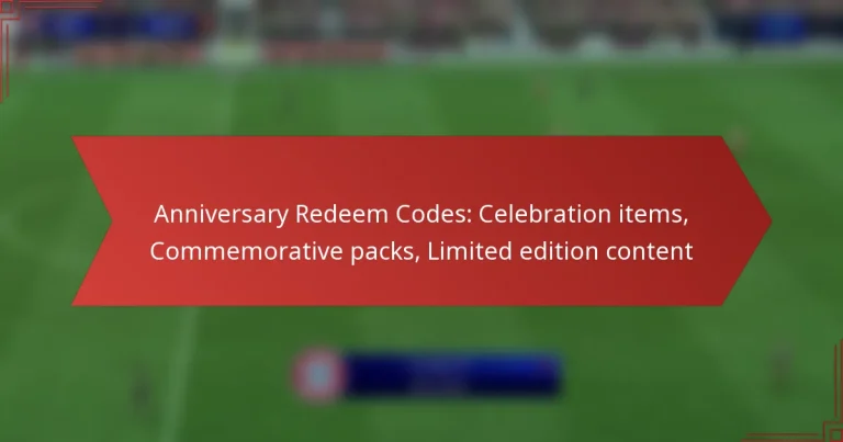 featured-image-anniversary-redeem-codes-celebration-items-commemorative-packs-limited-edition-content