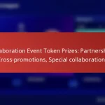 featured-image-collaboration-event-token-prizes-partnerships-cross-promotions-special-collaborations
