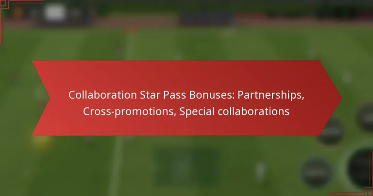featured-image-collaboration-star-pass-bonuses-partnerships-cross-promotions-special-collaborations