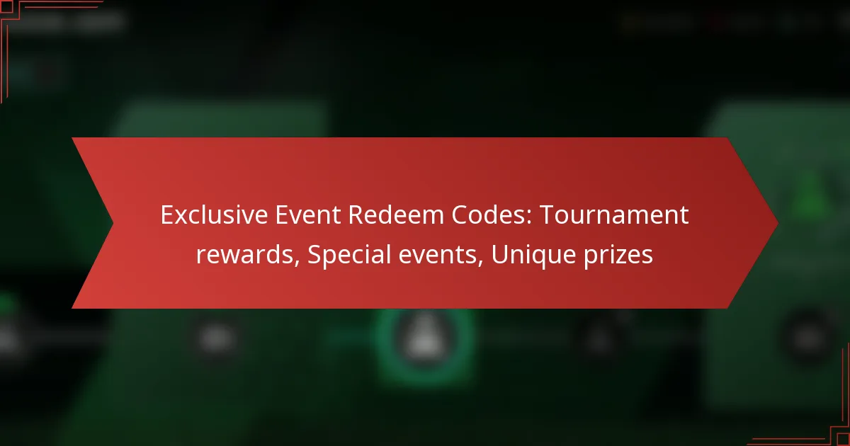 featured-image-eclusive-event-redeem-codes-tournament-rewards-special-events-unique-prizes