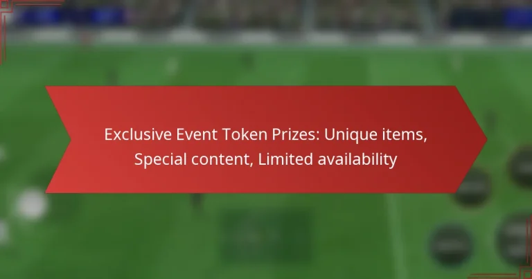 featured-image-eclusive-event-token-prizes-unique-items-special-content-limited-availability