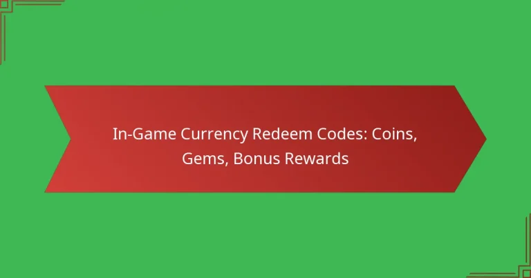 featured-image-in-game-currency-redeem-codes-coins-gems-bonus-rewards