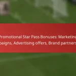 featured-image-promotional-star-pass-bonuses-marketing-campaigns-advertising-offers-brand-partnerships