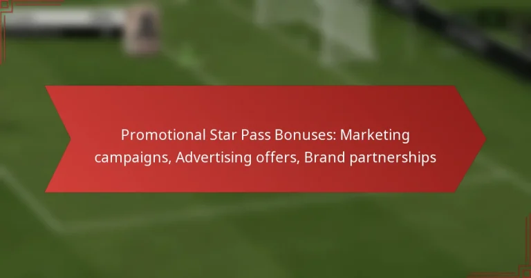 featured-image-promotional-star-pass-bonuses-marketing-campaigns-advertising-offers-brand-partnerships