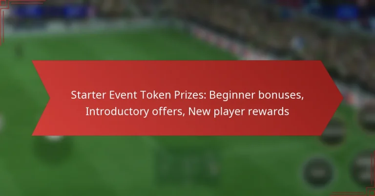 featured-image-starter-event-token-prizes-beginner-bonuses-introductory-offers-new-player-rewards