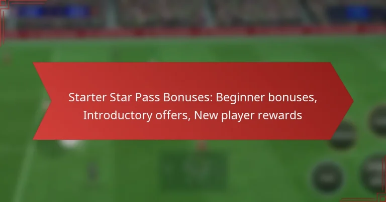 featured-image-starter-star-pass-bonuses-beginner-bonuses-introductory-offers-new-player-rewards