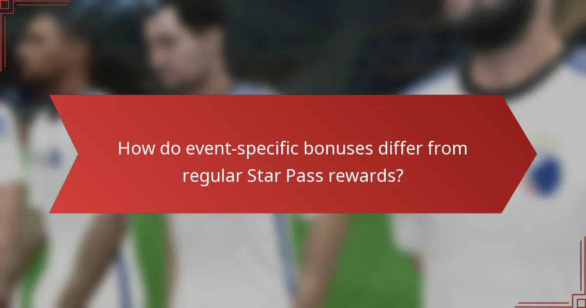 How do event-specific bonuses differ from regular Star Pass rewards?
