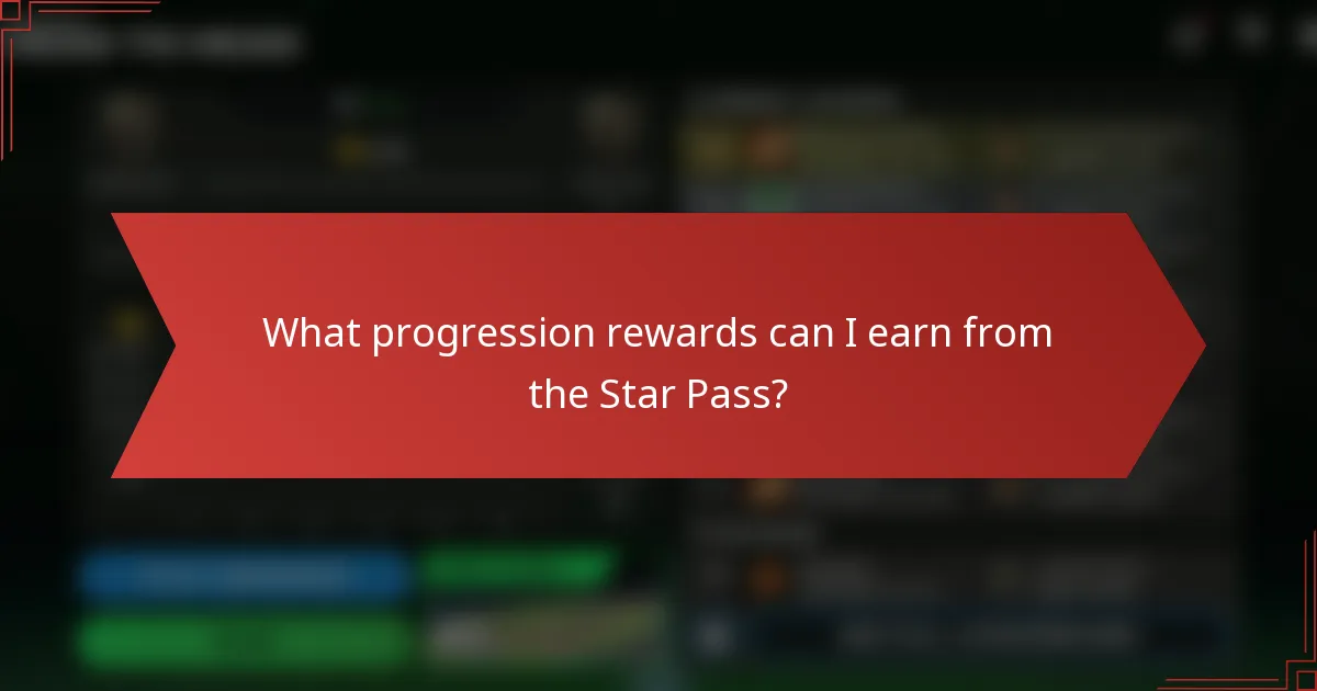 What progression rewards can I earn from the Star Pass?