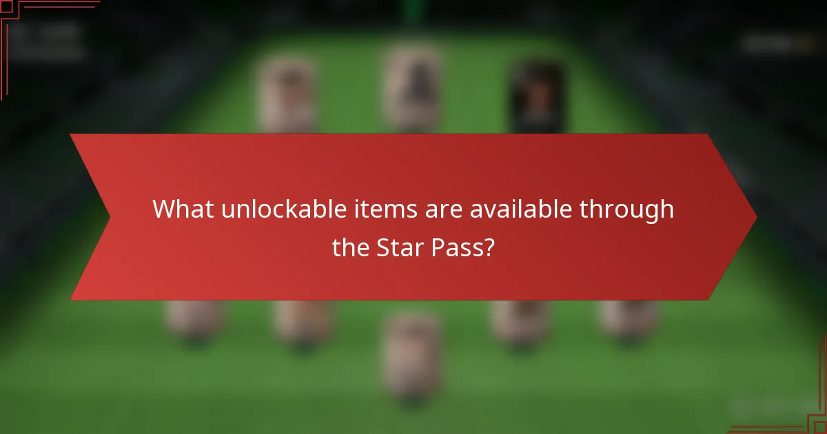 What unlockable items are available through the Star Pass?